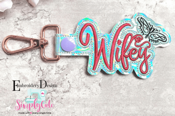 Review: Wifey in the Hoop Snap Tab Design